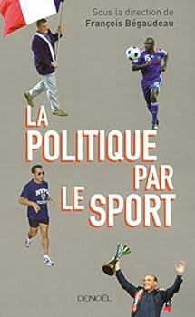 Paperback La Politique par le sport [French] Book