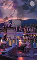 Chef d'Amour 1628304375 Book Cover