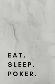 Paperback Eat Sleep Poker: Poker Book, Poker Notebook, Poker Journal, Poker Log Book