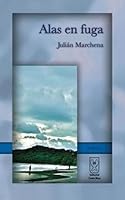 Alas en fuga 9977239584 Book Cover