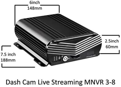 Dimensions of the Dash Cam Live Streaming MNVR (Mobile Network Video Recorder) unit, showing its length, width, and height.