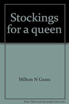 Stockings for a queen;: The life of the Rev. William Lee, the Elizabethan inventor
