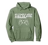 No Cumplo Años Subo De Nivel Divertido Gamer Cumpleaños Sudadera con Capucha