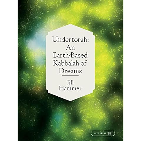 Undertorah: An Earth-Based Kabbalah of Dreams Cover