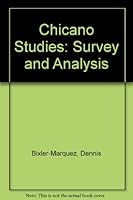 Chicano Studies: Survey and Analysis 0787236845 Book Cover