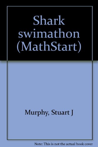 Shark swimathon (MathStart) 0439365724 Book Cover