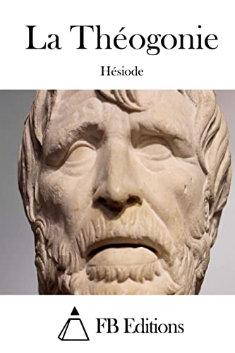 La Théogonie (French Edition)