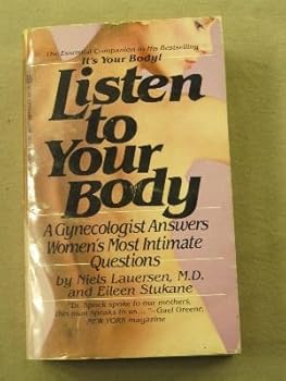 Mass Market Paperback Listen Your Body Book