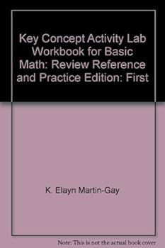 Paperback Key Concept Activity Lab Workbook to Accompany Basic Math (K. Elayn Martin-Gay) Book