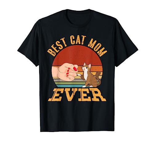 Best Cat Mom Ever Cute & Funny Cat Mom Mamá Gata Camiseta