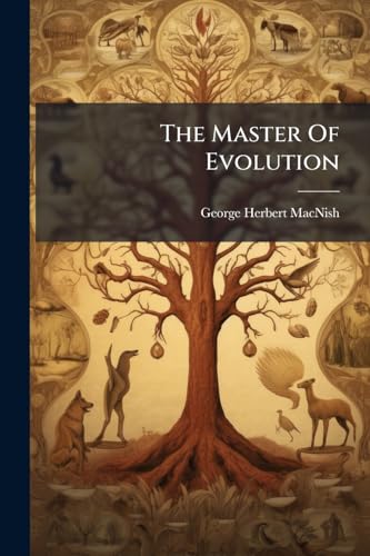 The Master Of Evolution