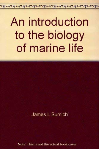An introduction to the biology of marine life 0697051722 Book Cover