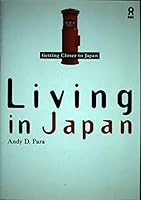 Living in Japan (Getting Closer to Japan) 4872170644 Book Cover