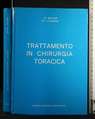 TRATTAMENTO IN CHIRURGIA TORACICA