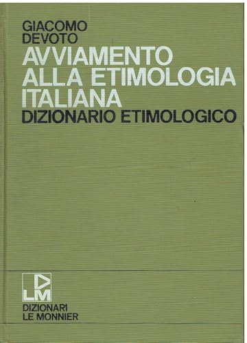 avviamento alla etimologia italiana dizionario etimologico