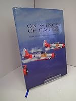 75 Years On Wings Of Eagles: South African Military Aviation History 0947478477 Book Cover
