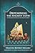 Produktbild Defending the Ancient Faith: An Orthodox Response to the Knechtle Debate