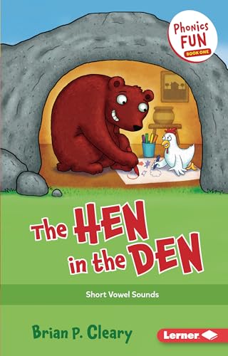 The Hen in the Den: Short Vowel Sounds (Phonics Fun)