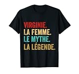 Virginie La Femme Le Mythe La Légende Cadeau T-Shirt