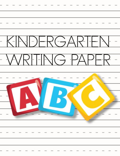 Kindergarten writing paper: Learning notebook with dotted lines for young children to practice printed handwriting to support confidence in writing, storytelling and copywork - ABC blocks