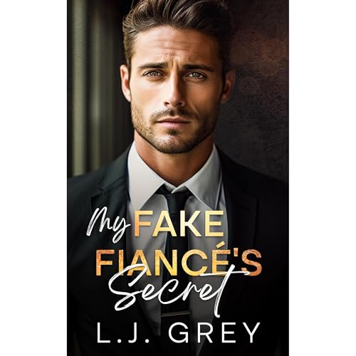 My Fake Fianc&amp;eacute;'s Secret by L.J. Grey episode artwork