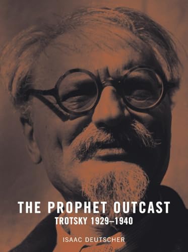 Prophet Outcast: Trotsky 1929-1940 view 2