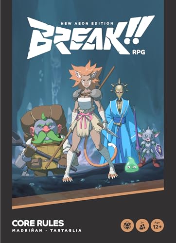 BREAK!! RPG Core Rules: New Aeon Edition