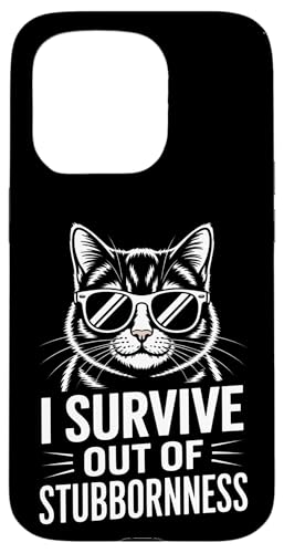 �t�@�j�[ Survive Out Of Stubbornness Cat �i�� ���� �j�� �X�}�z�P�[�X iPhone 15 Pro �p