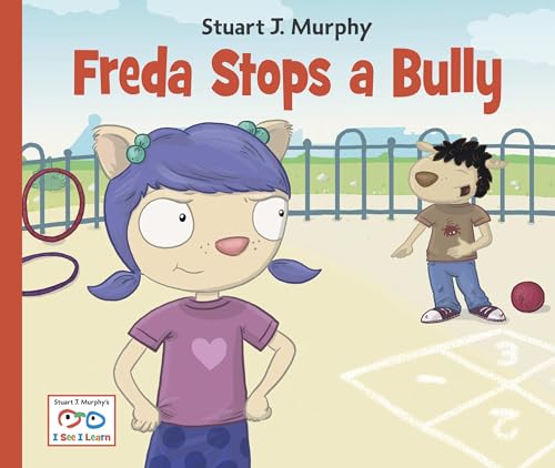 Freda Stops a Bully (I See I Learn)