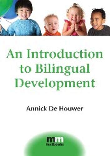 An Introduction to Bilingual Development (4) (MM...