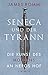 Produktbild Seneca und der Tyrann: Die Kunst des Mordens an Neros Hof