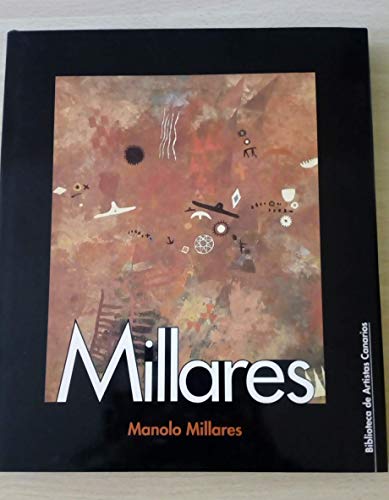 Millares : (manolo millares)