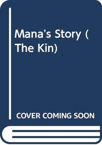 Mana's Story: Peter Dickinson 0606176780 Book Cover