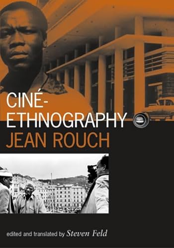 Cine-Ethnography (Volume 13) (Visible Evidence)