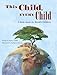 This Child, Every Child: A Book about the World's Children (CitizenKid)
