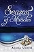 Season of Miracles (Rios Azules Christmas Series)