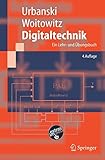  Digitaltechnik: Ein Lehr- und Übungsbuch (Springer-Lehrbuch)