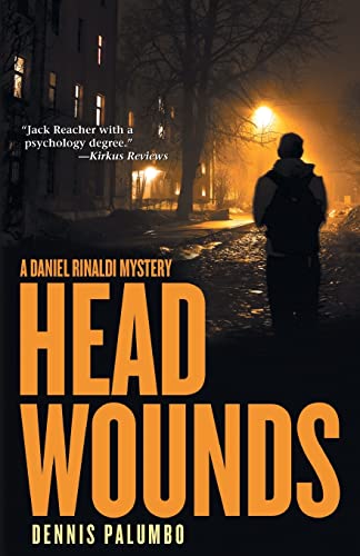 Head Wounds (Daniel Rinaldi Thrillers, 5)