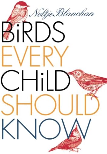 Birds Every Child Should Know