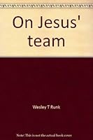 On Jesus' team: Children's object lessons 0895368099 Book Cover