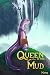 Queen in the Mud (English Edition)