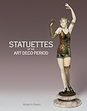 Statuettes of the Art Deco Period