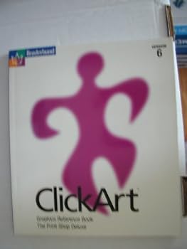 ClickArt Graphics Reference Book Version 6