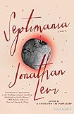 Septimania: A Novel