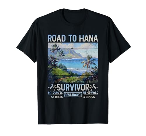 RJC Road to Hana Survivor Maui Hawaii Trip Adventure T-Shirt