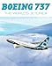 Boeing 737: The World’s Jetliner