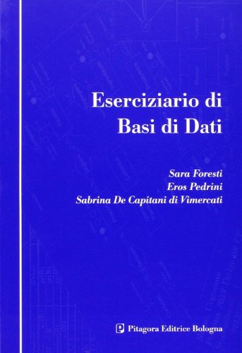 Eserciziario di basi dati Eserciziario di basi dati