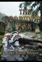 Forbidden Key B0HDKB4M5C Book Cover