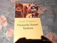 Lionel Poilâne's Favourite Sweet Tartines 2733907557 Book Cover