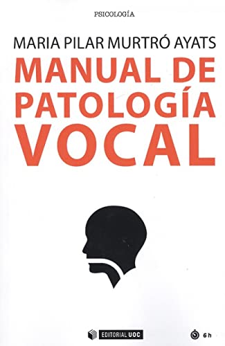 Manual de patología vocal